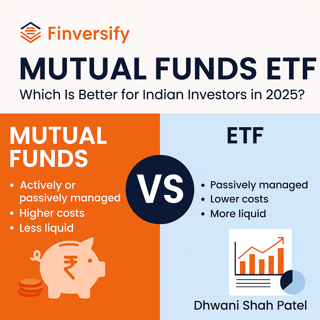 Mutual Funds vs ETFs in India 2025 | Key Differences Explained